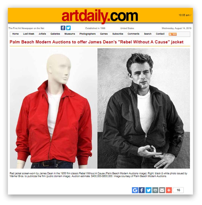 artdaily.com Palm Beach Modern Auctions to offer James Dean's ‘Rebel Without A Cause’ jacket Red jacket screen-worn by James Dean in the 1955 film classic Rebel Without A Cause (Palm Beach Modern Auctions image Right black & white photo issued by Varner Bros. to publicize the film (public domain image). Auction estimate: $400,000-$800,000. Image courtesy of Palm Beach Modern Auctions